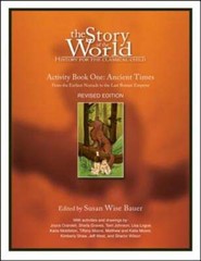 Story of the World, Vol. 1 Activity Book: History for the Classical Child:: Used
