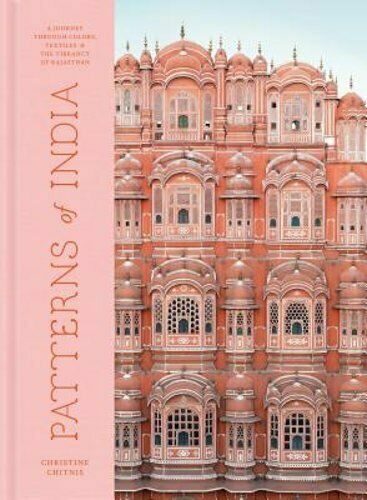 Patterns of India: A Journey Through Colors, Textiles, and the (0525577092)
