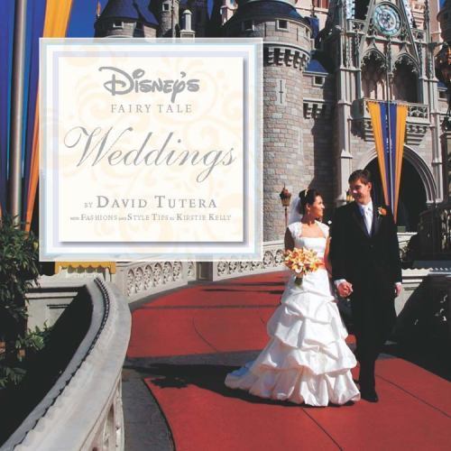 Disney’s Fairy Tale Weddings (Disney Editions Deluxe)