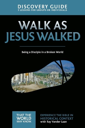 Ray Vander Laan Walk as Jesus Walked Discovery Guide (Paperback) (UK IMPORT)