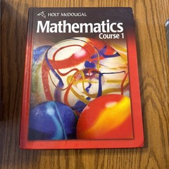 Holt Mcdougal Mathematic Student Edition Course 1 2010 Bennett (2010, Hardcover)