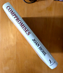 Compromises [Hardback] Joan Hohl 1996 Dust Jacket Romance Fiction