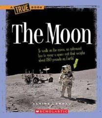 The Moon (True Books: Space) – Paperback By Landau, Elaine – VERY GOOD