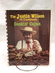THE JUSTIN WILSON #2 COOKBOOK: COOKIN CAJUN ~ 112 pages ~