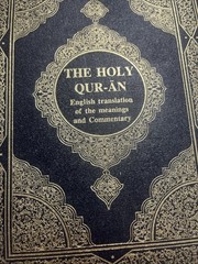 The Holy Qur-an: English Translation Of The Meanings And Commentary