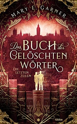 Garner, M Buch Der Geloschten Worter/ Letzten Zeilen – (Ger (UK IMPORT) Book NEW