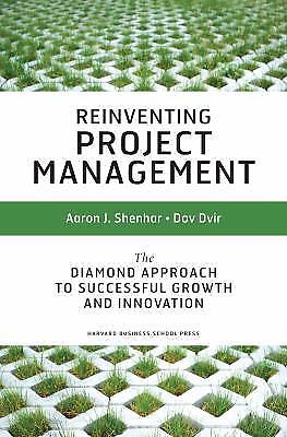 Reinventing Project Management: The Diam- 1591398002, Aaron J Shenhar, hardcover