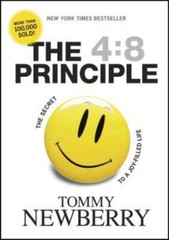 The 4:8 Principle: The Secret to a Joy-Filled Life – Hardcover – VERY GOOD