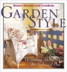 Garden Style —Better Homes and Gardens – Hardcover By Linda Hallam – GOOD