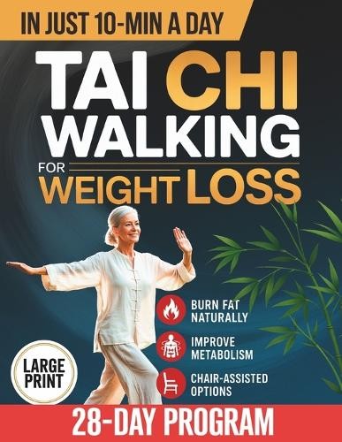 Naomi Li Yue Tai Chi Walking for Weight Loss (Paperback) (UK IMPORT)