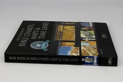Rose Book of Bible Charts, Maps & Timelines 10th Anniversary Expanded Edition