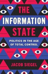 Jacob Siegel The Information State (Hardback) (UK IMPORT)