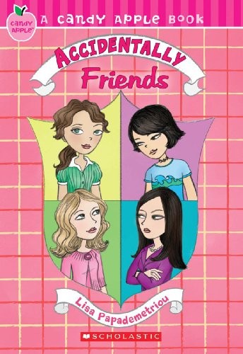 Accidentally Friends (Candy Apple) by Papademetriou, Lisa Paperback / softback