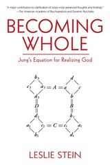 Becoming Whole: Jung’s Equation for Realizing God