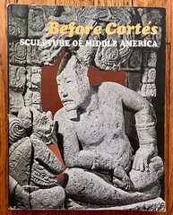 Before Cortes – Sculpture of Middle America Book Catalogue The Met 1970 VG