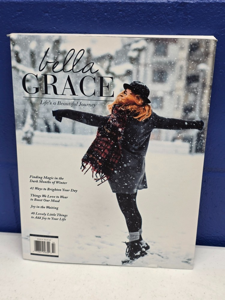 Bella Grace Magazine – Issue 30 – Dec/Jan/Feb 2022 – Life’s a Beautiful Journey