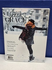 Bella Grace Magazine – Issue 30 – Dec/Jan/Feb 2022 – Life’s a Beautiful Journey