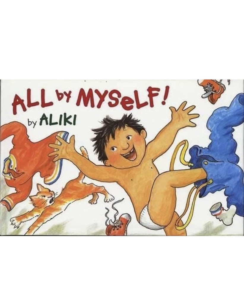 Aliki All by Myself! (Paperback)