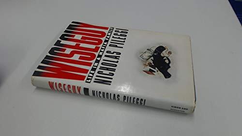 Wiseguy: Life in a Mafia Family by Nicholas Pileggi