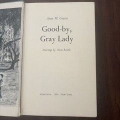 Good-by, Gray Lady~Anne M. Red~Hardcover~1966 DJ/HC Ex-Library