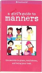 A Smart Girl’s Guide to Manners (American Girl) (American Girl Library) – GOOD