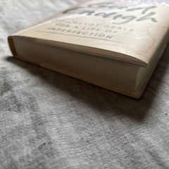 Good Enough : 40ish Devotionals for a Life of Imperfection by Kate Bowler