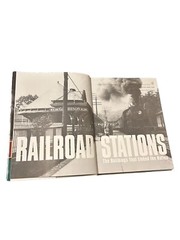 Railroad Stations: The Buildings That Linked the Nation – David Naylor Hardcover