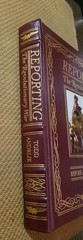 Reporting the Revolutionary War: Before It Was History, It Was News EASTON PRESS