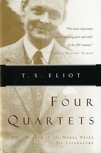 Four Quartets – Paperback By Eliot, T. S. – GOOD