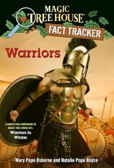 Warriors: A nonfiction companion to Magic Tree House #31: Warr…