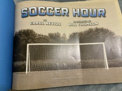 Soccer Hour by Carol Nevius 2011 1st Ed.