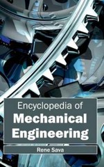 Encyclopedia of Mechanical Engineering by Rene Sava: New