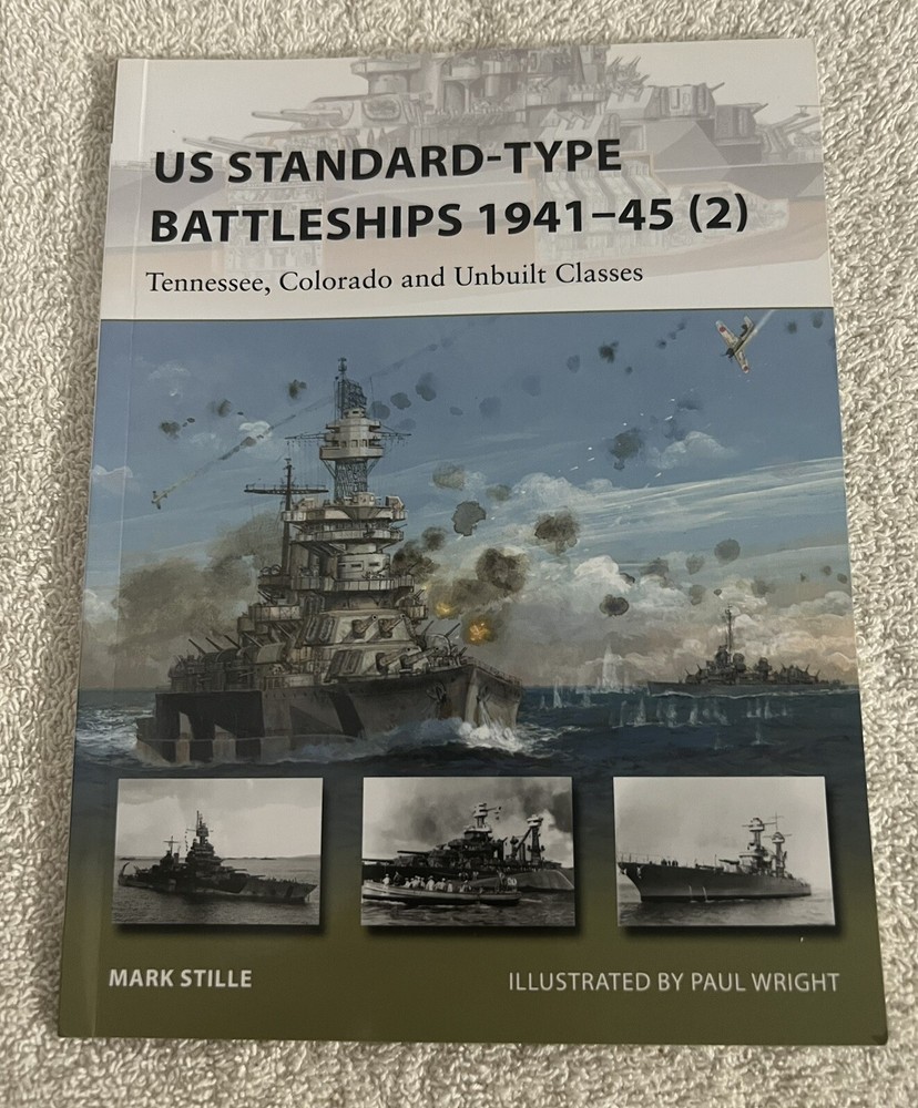 New Vanguard Ser.: US Standard-Type Battleships 1941-45 (2) : Tennessee,…