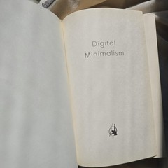Digital Minimalism: Choosing a Focused – Hardcover, by Newport Cal – Very Good b