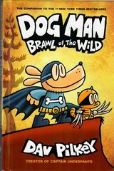 PURCHASE 3 DOG MAN by Dav Pilkey Titles. Pay only $4.95 each. See Description.
