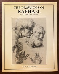 The Drawings of Raphael with a Complete Catalogue