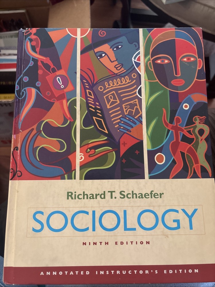 Sociology – Hardcover By Schaefer, Richard T – GOOD Instructor’s Edition