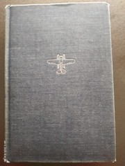 North to the Orient, by Ann Morrow Lindbergh, 255 pages, © 1935, 10th Printing