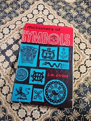 A DICTIONARY OF SYMBOLS J. E. Cirlot HC/DJ Book (c) 1962 1st Edition ~EXC. COND.