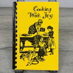 Cooking With Joy 1985 Morris Press Cookbook Spiral Bound Recipes