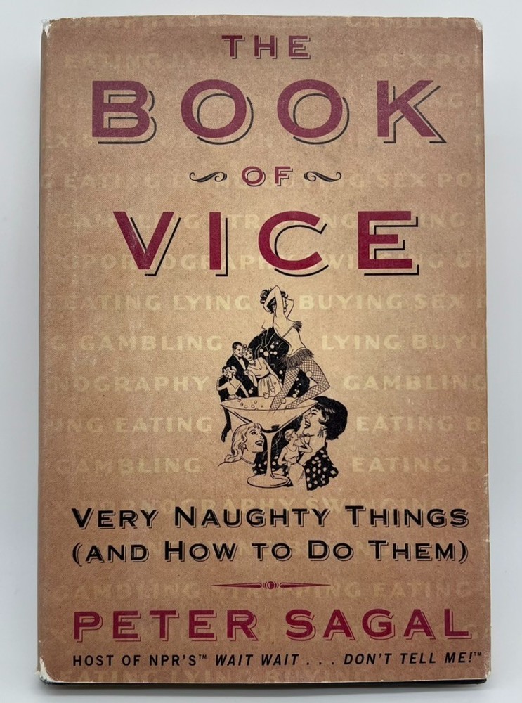 The Book of Vice: Very Naughty Things – Sagal Peter | Hardcover | Very Good