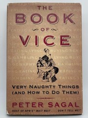 The Book of Vice: Very Naughty Things – Sagal Peter | Hardcover | Very Good