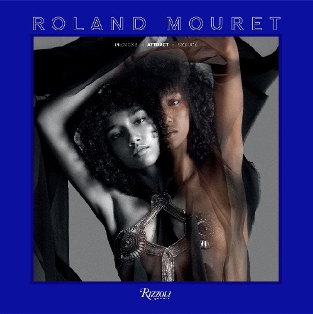 Roland Mouret: Provoke, Attract, Seduce by Roland Mouret (English) Hardcover Boo