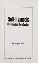1985 Self Hypnosis Bolduc – Vintage New Age Hypnotism Self Help Book Occult Sci