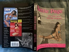 BETTIE PAGE. THE LIFE OF A PIN-UP LEGEND – 2ND. PRINTING SIGNED BY BETTIE PAGE