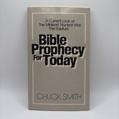 Bible Prophecy For Today – Book By Chuck Smith