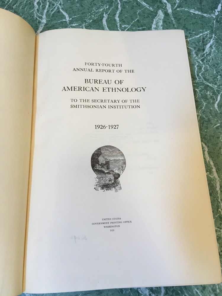 BUREAU OF AMERICAN ETHNOLOGY 44th Annual Report 1926/27 HB Smithsonian