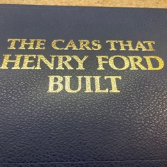 Cars That Henry Ford Built Hardcover Beverly R. Kimes (927)