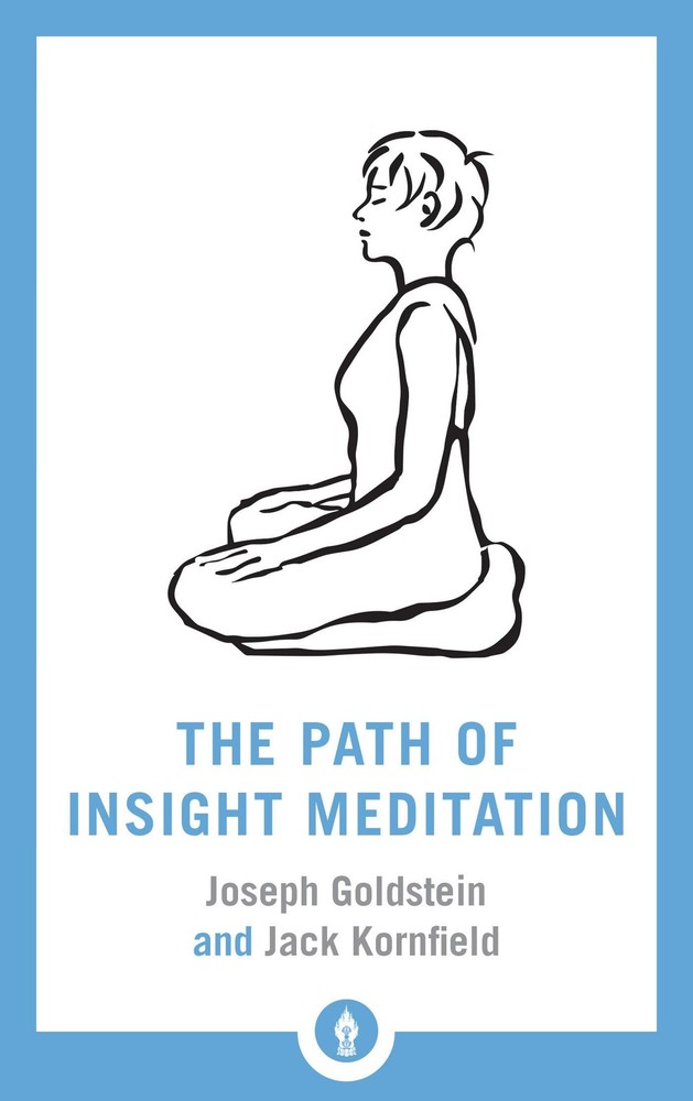 The Path of Insight Meditation (Shambhala Pocket Library)