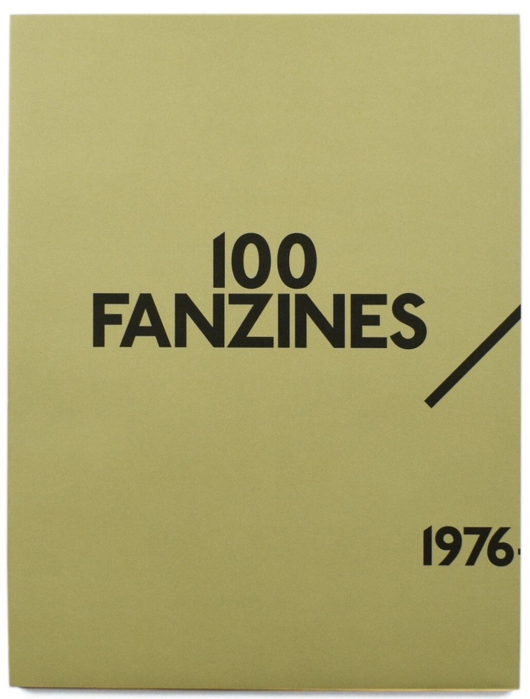100 Fanzines 1976 – 1985: 10 Years of British Punk (Rare/Collectible; 1/500)
